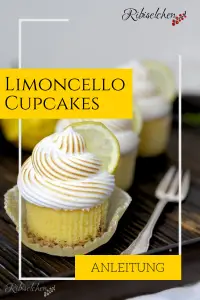 Rezept für Limoncello Cupcakes: knuspriger Nussboden, fluffiger Mandelteig, flüssiger Kern aus Limoncello Curd, getoppt mit einer Zitronen-Meringue! Schmecken himmlisch!
#ribiselchen #cupcakes #limoncello #cupcakesrezept